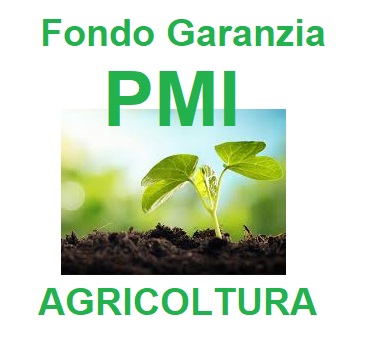 FONDO DI GARANZIA PMI ANCHE A AGRICOLTURA DA UN EMENDAMENTO A MIA PRIMA FIRMA