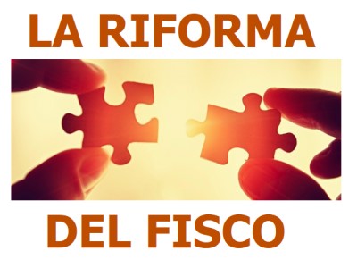 RIFORMA DEL FISCO