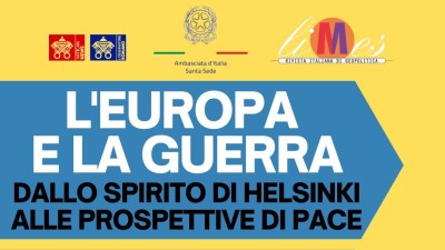 UNA CONFERENZA DI PACE IN EUROPA PER FERMARE LE GUERRE